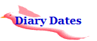 Diary Dates